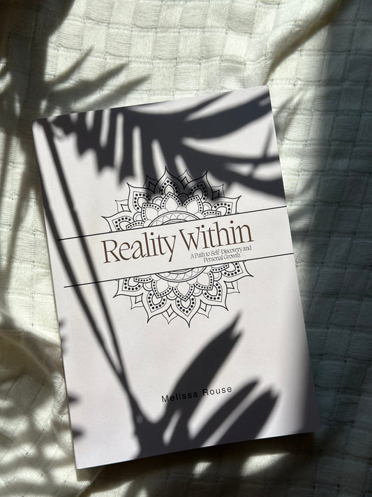 Reality Within: A Path to Self Discovery and Personal Development Journal